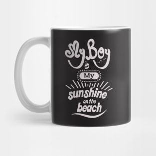 My boyfriend is my sunshine on the beach (light lettering_bold) Mug